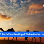 10 Peristiwa Penting di Bulan Muharram