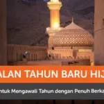 7 Amalan di Bulan Muharram untuk Menyambut Tahun Baru Hijriah